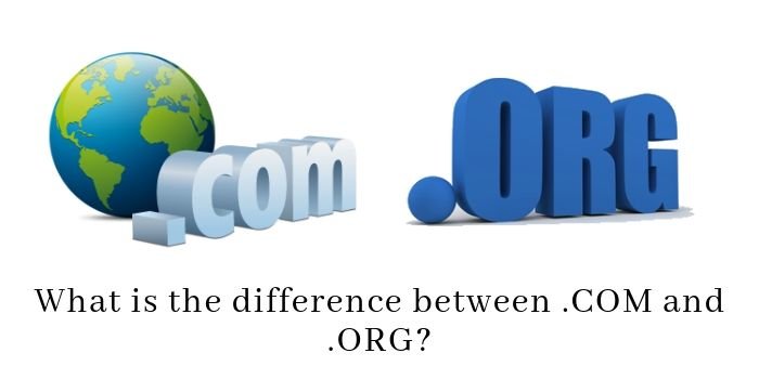 differnce between .Com and .Org