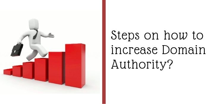 Steps how to9 increase domain authority