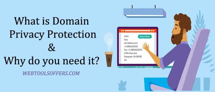 What is Domain Privacy & Why do you need it