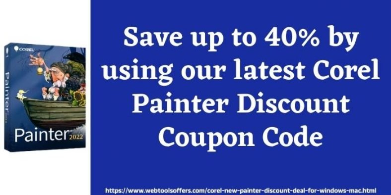 Up To 30 Off Corel New Painter 2024 Discount Coupon   Corel Painter Coupon Code 788x394 