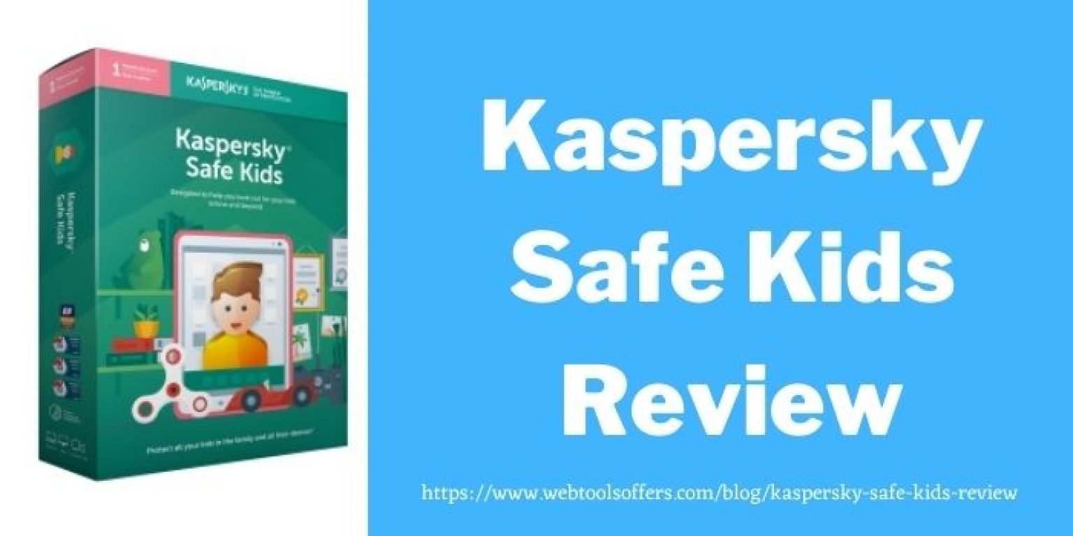 Kaspersky Safe Kids Review 2024 - Best Parental Control App