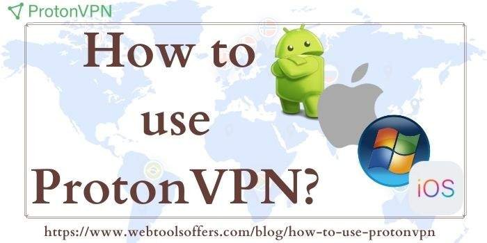 How to use ProtonVPN