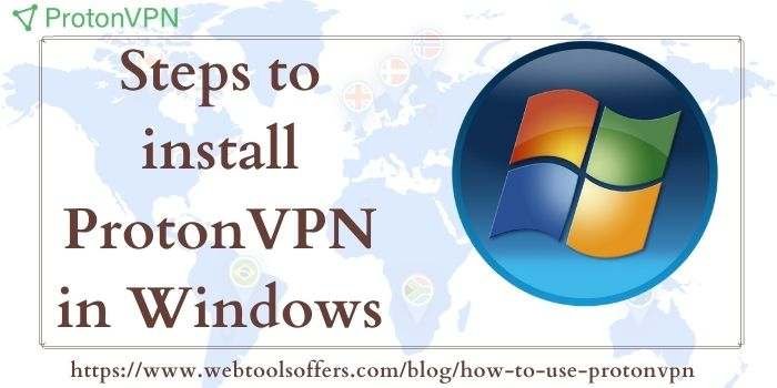 Steps ProtonVPN for Windows