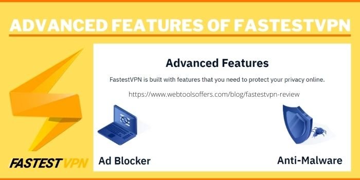 fastest vpn review-advanced features