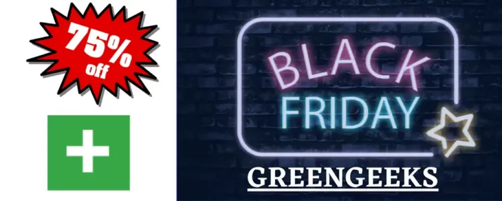 75% GreenGeeks Black Friday Discount