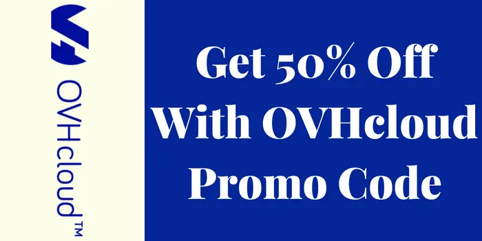 Get 50% off with OVHcloud promo code