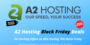 A2 Hosting Black Friday Deals at 80% Discount Sale