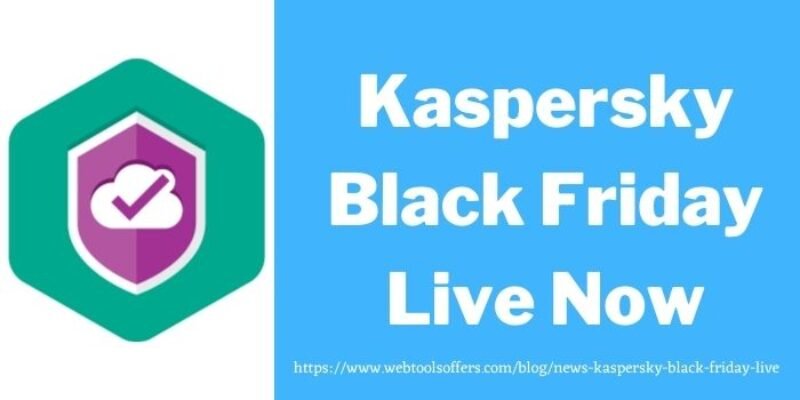 News: Kaspersky Black Friday Live Now 2025