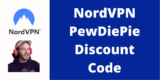 NordVPN/PewDiePie Discount Code 2025 – 65% Off Coupon