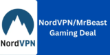 NordVPN/MrBeast Gaming Deal 2025- 68% Discount Offer