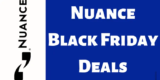 Nuance Black Friday 2024 – 50% Discount Sale