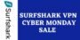 Surfshark VPN Cyber Monday Sale 2025 | Make Massive Savings!